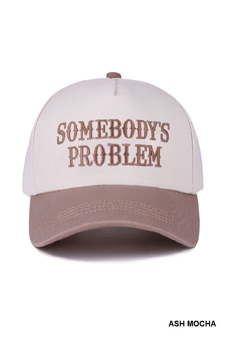 Somebody’s Problem Hat