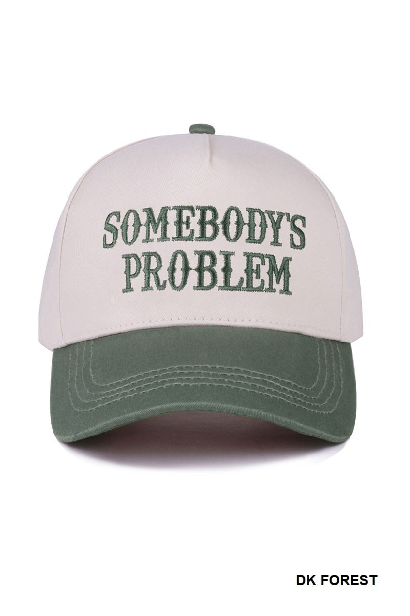 Somebody’s Problem Hat